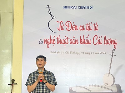 “Từ Đờn ca tài tử đến nghệ thuật sân khấu Cải lương”
