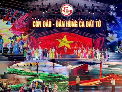 Chương trình nghệ thuật “Côn Đảo – Bản hùng ca bất tử” tưởng niệm Anh hùng Liệt sĩ