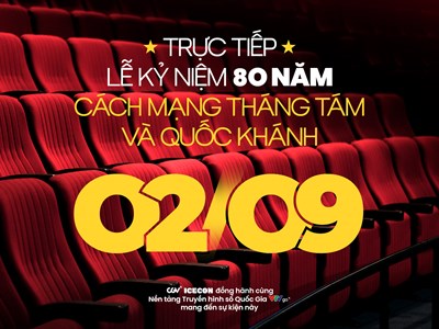 Khán giả có thể xem trực tiếp sự kiện A80 miễn phí tại rạp CGV