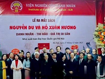Ra mắt sách “Nguyễn Du và Hồ Xuân Hương: Danh nhân - Thi hào - Giá trị di sản“