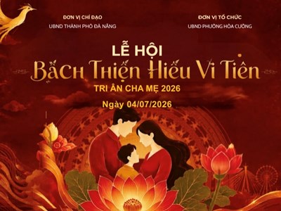 Người miền Trung gìn giữ đạo Hiếu qua lễ hội “Bách thiện hiếu vi tiên”