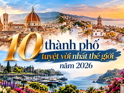 10 thành phố tuyệt vời nhất thế giới năm 2026
