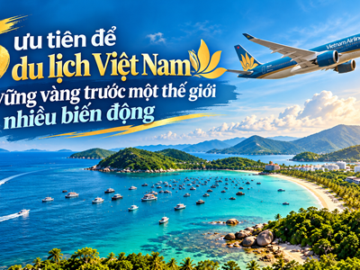 5 ưu tiên để du lịch Việt Nam vững vàng trước một thế giới nhiều biến động
