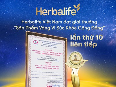 Herbalife Việt Nam nhận giải thưởng “Sản phẩm Vàng vì sức khỏe cộng đồng” lần thứ 10 liên tiếp