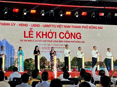 Khởi công Dự án Nhà ở xã hội cho thuê Long Bình tại Đồng Nai