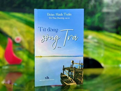 Ký ức gần một thế kỷ của nhà văn Đoàn Minh Tuấn