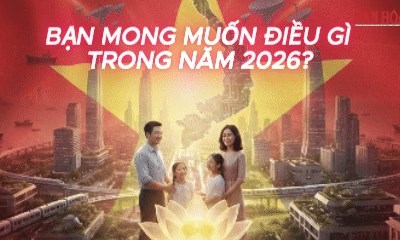 Ước nguyện năm mới 2026: Từ mong cầu cá nhân đến khát vọng Việt Nam vươn tầm