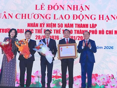 Trường Đại học TDTT TP.HCM kỷ niệm 50 năm thành lập, đón nhận Huân chương Lao động hạng Ba