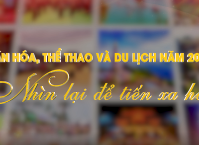 Ngành Văn hoá, Thể thao và Du lịch sẵn sàng tâm thế bước vào kỷ nguyên mới