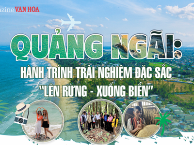 (Emagazine) Quảng Ngãi: Hành trình trải nghiệm đặc sắc “lên rừng - xuống biển”