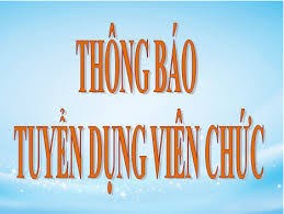 Thông báo thay đổi nội dung thông báo tuyển dụng viên chức năm 2024