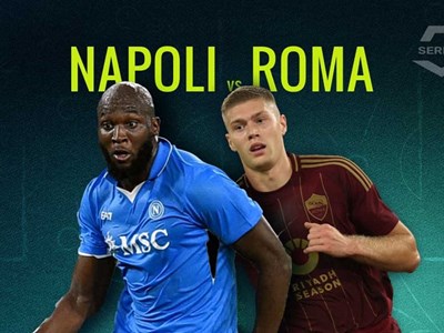 Nhận định trận đấu Napoli vs Roma, 00h00 ngày 25.11: Trở lại ngôi đầu