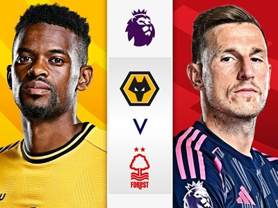 Nhận định trận đấu Wolves vs Nottingham, 3h00 ngày 7.1: Lành lặn rời hang Sói