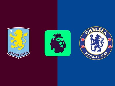 Nhận định trận đấu Aston Villa vs Chelsea, 0h30 ngày 23.2: Khó phân thắng bại