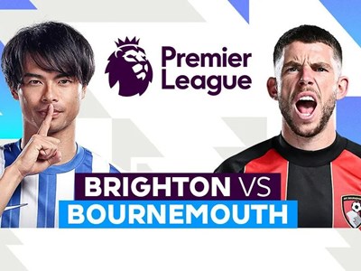 Nhận định trận đấu Brighton vs Bournemouth, 2h30 ngày 26.2: Cuộc chiến vì top 4
