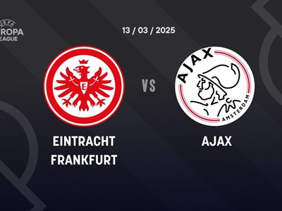 Nhận định trận đấu Frankfurt vs Ajax, 0h45 ngày 14.3: Ngược dòng không dễ