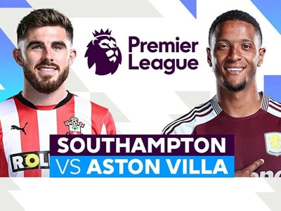Nhận định trận đấu Southampton vs Aston Villa, 21h00 ngày 12.4: Mệnh lệnh phải thắng