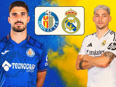 Nhận định trận đấu Getafe vs Real Madrid, 2h30 ngày 24.4: Chật vật ở ngoại ô