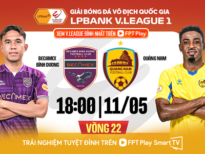 Nhận định trận đấu Bình Dương vs Quảng Nam, 18h00 ngày 11.5: Ai thoát khủng hoảng?