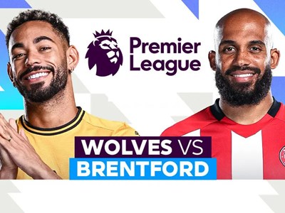 Nhận định trận đấu Wolves vs Brentford, 22h00 ngày 25.5: Màn chia tay của hai kẻ gây nhiễu