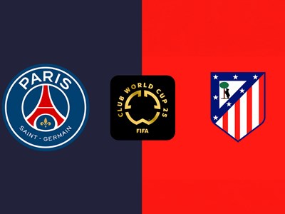 Nhận định trận đấu PSG vs Atletico Madrid, 2h00 ngày 16.6: Khai chiến ở bảng tử thần