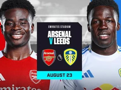 Nhận định trận đấu Arsenal vs Leeds, 23h30 ngày 23.8: Vững vàng trên đường đua