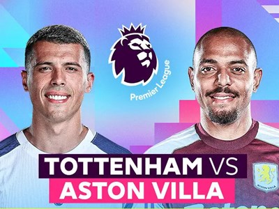 Nhận định trận đấu Tottenham vs Aston Villa, 20h00 ngày 19.10: “Gà trống” đụng khắc tinh