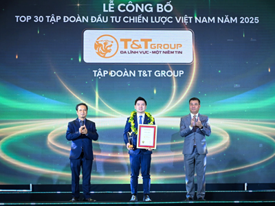 T&T Group được vinh danh Top 30 Tập đoàn đầu tư chiến lược Việt Nam (ALPHA30): Dấu ấn hệ sinh thái đa ngành bền vững