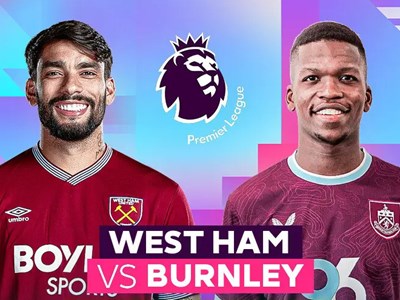 Nhận định trận đấu West Ham vs Burnley, 22h00 ngày 8.11: Quyết thắng để thoát nhóm đèn đỏ