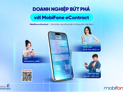 Hợp đồng điện tử MobiFone eContract đồng hành cùng doanh nghiệp chuyển đổi số