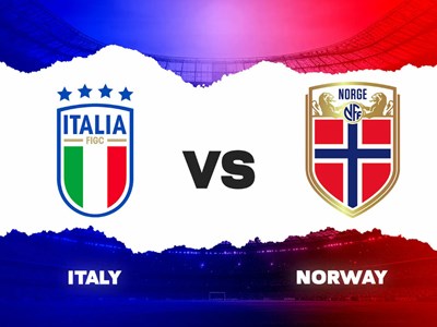 Nhận định trận đấu Italy vs Na Uy, 2h45 ngày 17.11: Lật ngôi đầu bằng… 9 bàn?