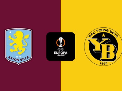 Nhận định trận đấu Aston Villa vs Young Boys, 0h45 ngày 28.11: Cửa sáng cho Villa, hiểm họa chờ Young Boys