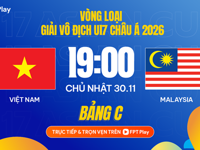 Nhận định trận đấu U17 Việt Nam vs U17 Malaysia, 19h00 ngày 30.11: Quyết đấu vì ngôi đầu bảng C