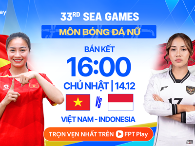 Nhận định trận đấu Nữ Việt Nam vs Nữ Indonesia, 16h00 ngày 14.12: Vé chung kết trong tầm tay
