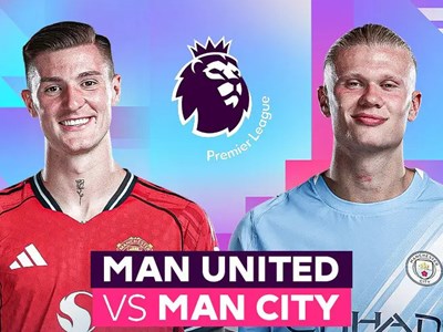 Nhận định trận đấu Man United vs Man City, 19h30 ngày 17.1: Sắc xanh bao phủ derby thành Manchester