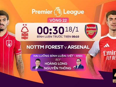 Link xem trực tiếp Nottingham vs Arsenal, 0h30 ngày 18.1, vòng 22 Ngoại hạng Anh