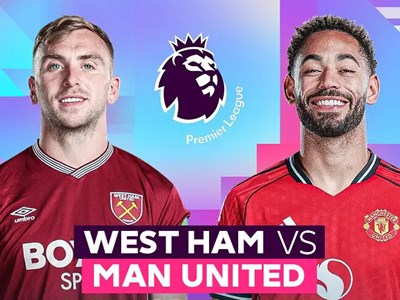 Nhận định trận đấu West Ham vs Man United, 3h15 ngày 11.2: Quỷ đỏ sa lầy?