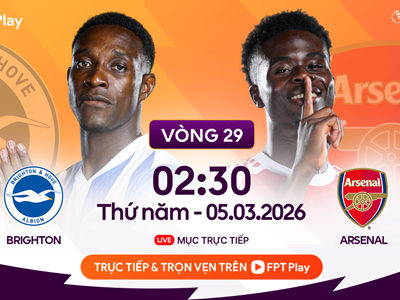 Link xem trực tiếp Brighton vs Arsenal, 2h30 ngày 5.3, vòng 29 Ngoại hạng Anh