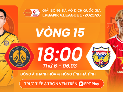 Link xem trực tiếp Thanh Hóa vs Hà Tĩnh, 18h00 ngày 6.3, vòng 15 V.League