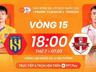Nhận định trận đấu SLNA vs Hải Phòng, 18h00 ngày 7.3: Điểm tựa thành Vinh
