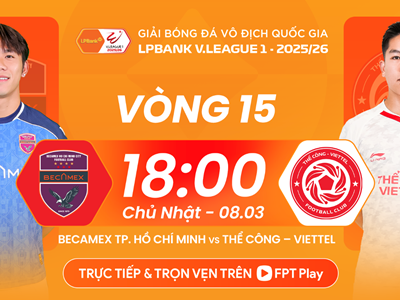 Link xem trực tiếp Becamex TP.HCM vs Thể Công, 18h00 ngày 8.3, vòng 15 V.League