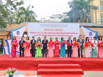 Thái Nguyên trưng bày hơn 1.000 tư liệu tuyên truyền bầu cử