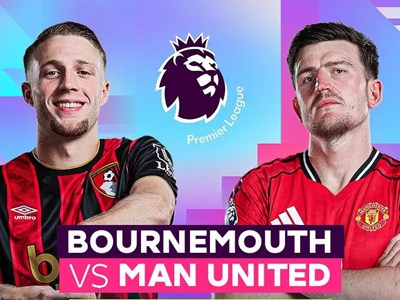 Nhận định trận đấu Bournemouth vs Man United, 3h00 ngày 21.3: Quỷ đỏ vượt khó