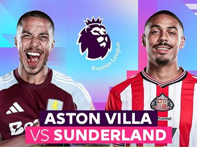 Nhận định trận đấu Aston Villa vs Sunderland, 20h00 ngày 19.4: Điểm tựa Villa Park