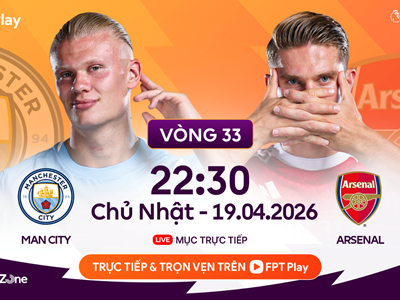 Link xem trực tiếp Man City vs Arsenal, 22h30 ngày 19.4 – vòng 33 Ngoại hạng Anh