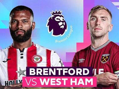 Nhận định trận đấu Brentford vs West Ham, 21h00 ngày 2.5: Vị khách khát điểm