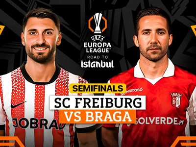 Nhận định trận đấu Freiburg vs Braga, 2h00 ngày 8.5: Vị khách lì lợm