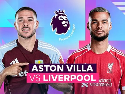 Nhận định trận đấu Aston Villa vs Liverpool, 2h00 ngày 16.5: Dắt tay nhau bước tiếp