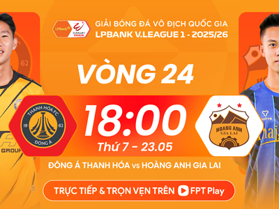 Link xem trực tiếp Thanh Hóa vs HAGL, 18h00 ngày 23.5 - vòng 24 V.League