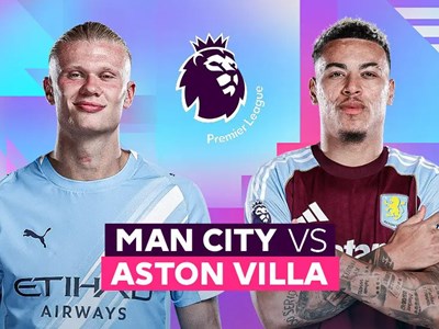 Nhận định trận đấu Man City vs Aston Villa, 22h00 ngày 24.5: Kịch bản đẹp nhất